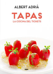 Tapas: la cocina del tickets