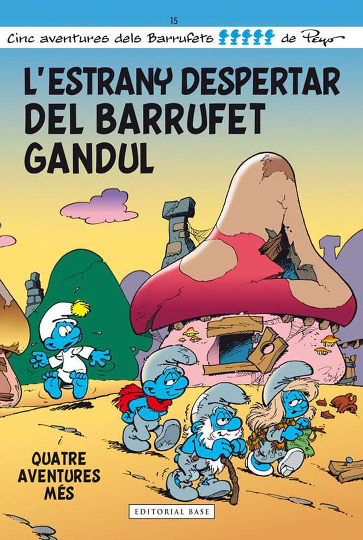 Els Barrufets 15. L'estrany despertar del Barrufet Gandul