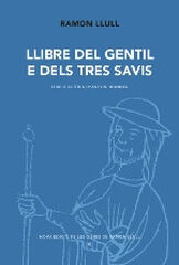 Llibre del gentil e dels tres savis Llibre del gentil e dels tres savis