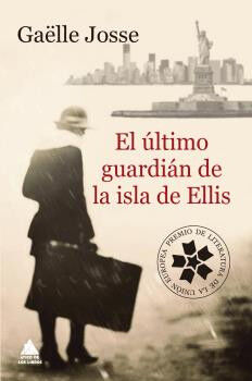 &Uacute;LTIMO GUARDI&Aacute;N DE LA ISLA DE ELLIS, EL