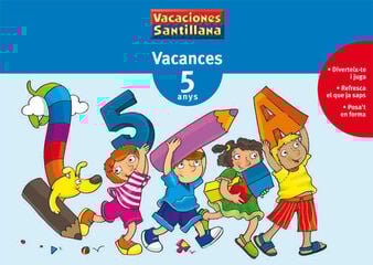 Vacances Infantil 5 anys