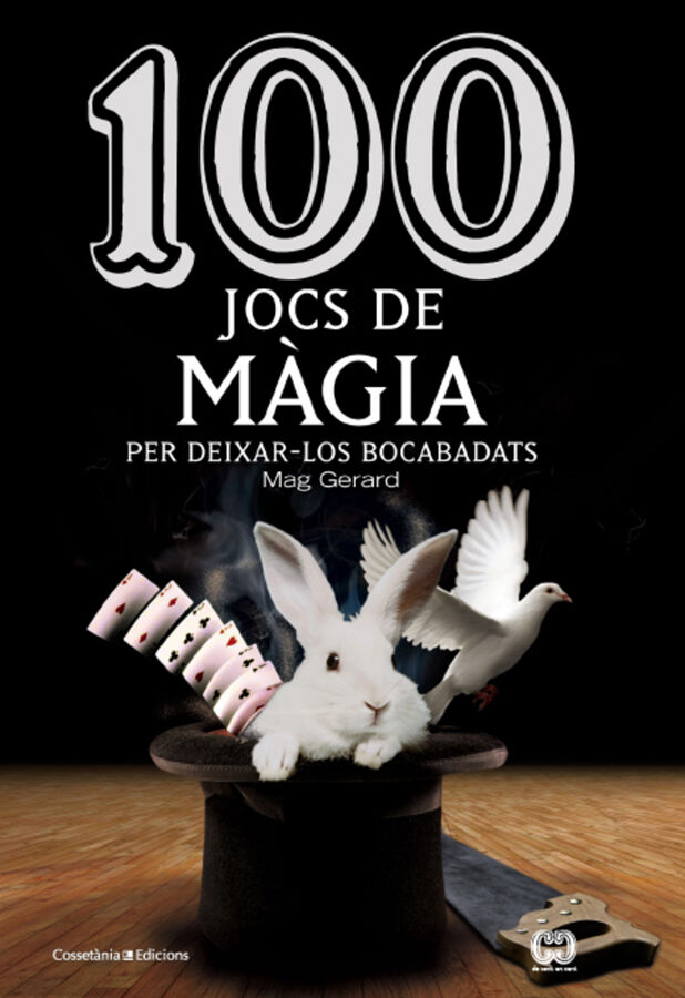 100 jocs de m&agrave;gia per deixar-los bocabad
