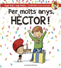 Per molts anys, H&egrave;ctor!