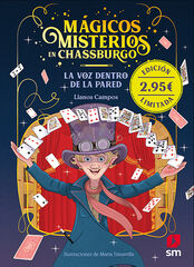 Mágicos misterios en Chassburgo 1. La Voz Dentro De La Pared