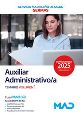 Auxiliar Administrativo/a del Servicio Madrile&ntilde;o de Salud. Temario volumen 1