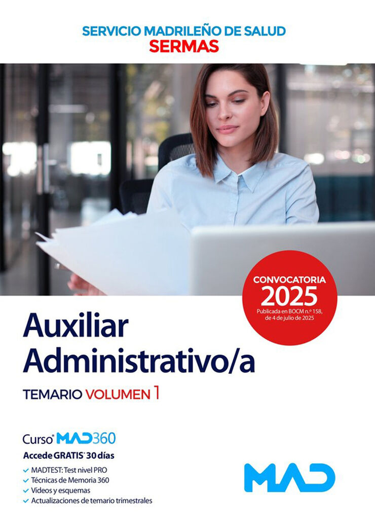 Auxiliar Administrativo/a del Servicio Madrile&ntilde;o de Salud. Temario volumen 1
