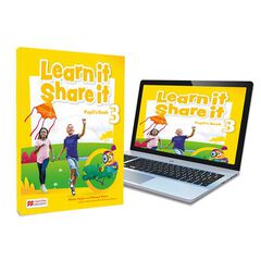 Learn It Share It 3 Pupil'S Book: Libro De Texto Impreso Con Acceso A La Versión Digital Learn It Share It 3 Pupil'S Book: Libro De Texto Impreso Con Acceso A La Versión Digital