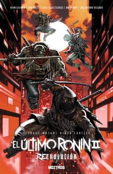 Teenage Mutant Ninja Turtles : El &Uacute;ltimo Ronin II ReEvolution