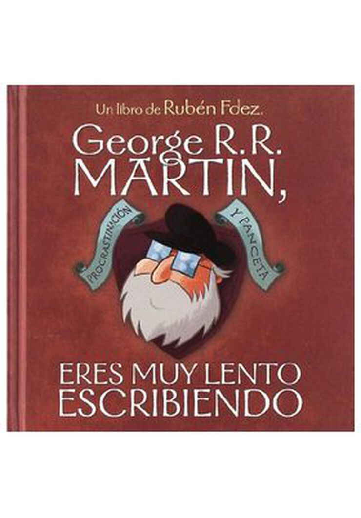 George R.R. Mart&iacute;n, eres muy lento escribiendo