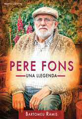 Pere Fons: una llegenda Pere Fons: una llegenda