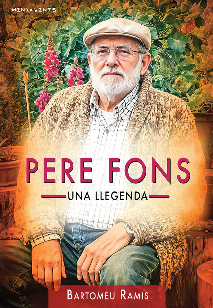 Pere Fons: una llegenda