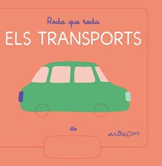 Roda que roda. Els transports