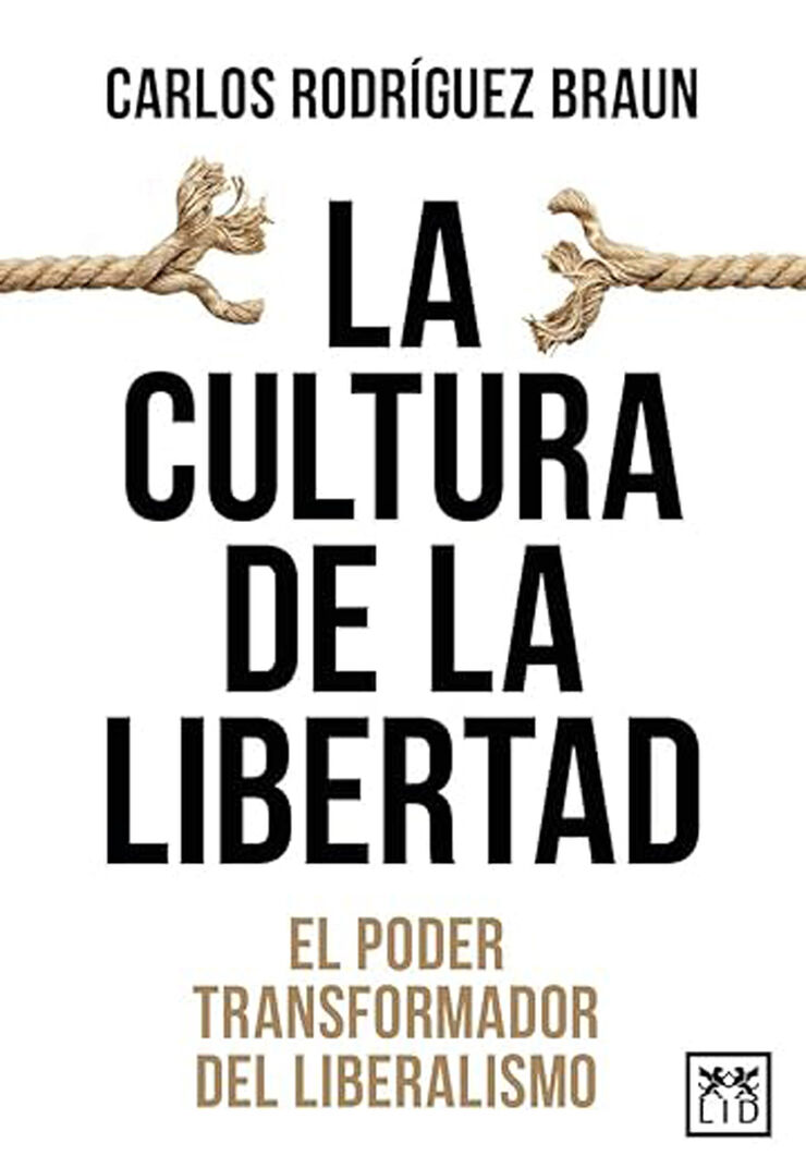 La cultura de la libertad