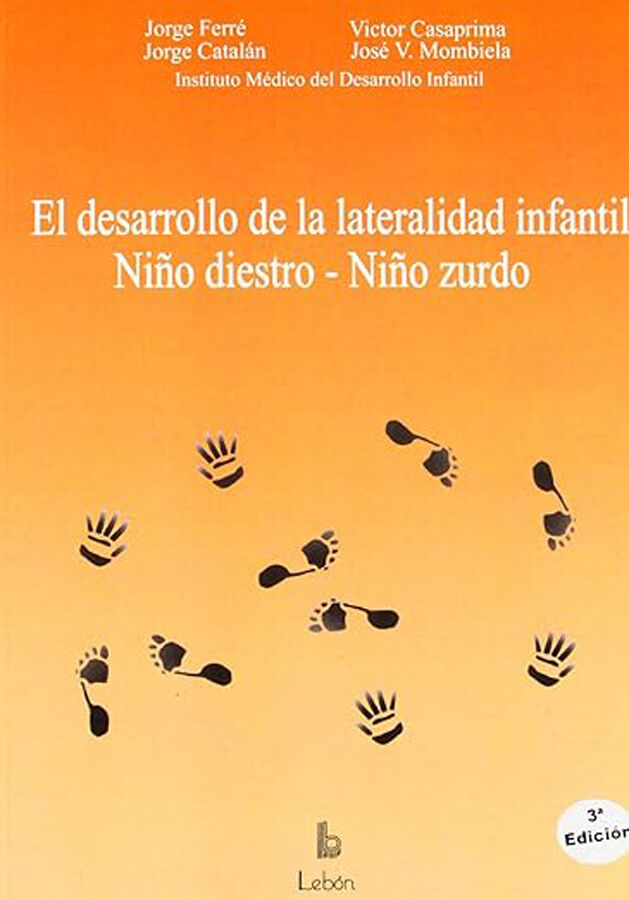 Desarrollo de la lateralidad Ni&ntilde;o diestr