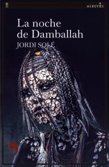 La noche de Damballah La noche de Damballah