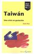 [Qué Sabes De...] Taiwán