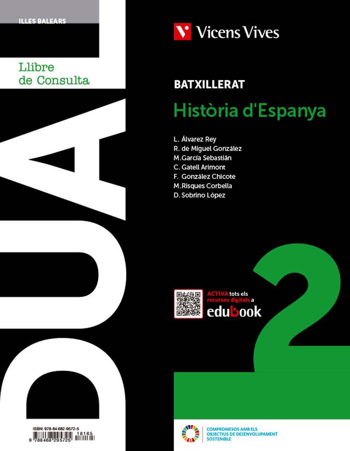 Hist&ograve;ria D'Espanya (Llibre+Quadern+Digital) Dual Baleares
