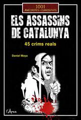Els assassins de Catalunya Els assassins de Catalunya
