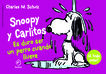 Snoopy y Carlitos. Es duro ser perro cua