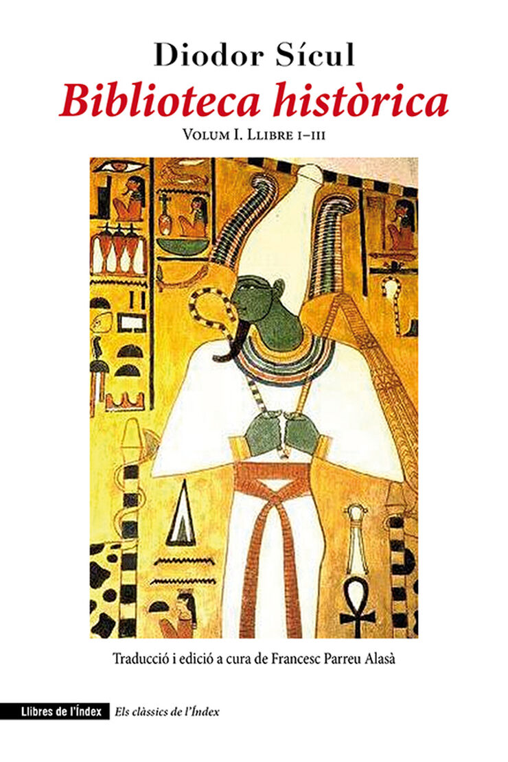 Biblioteca històrica volum I