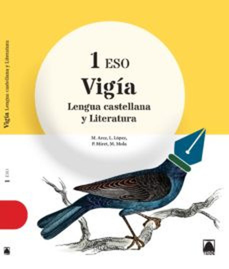 Lengua Castellana y Literatura 1º ESO. Vigía