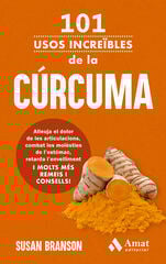 101 usos increïbles de la cúrcuma 101 usos increïbles de la cúrcuma