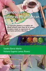 Cuando las palabras no alcanzan Cuando las palabras no alcanzan