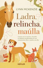 Ladra, relincha, maúlla Ladra, relincha, maúlla