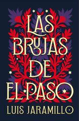 Las brujas de El Paso