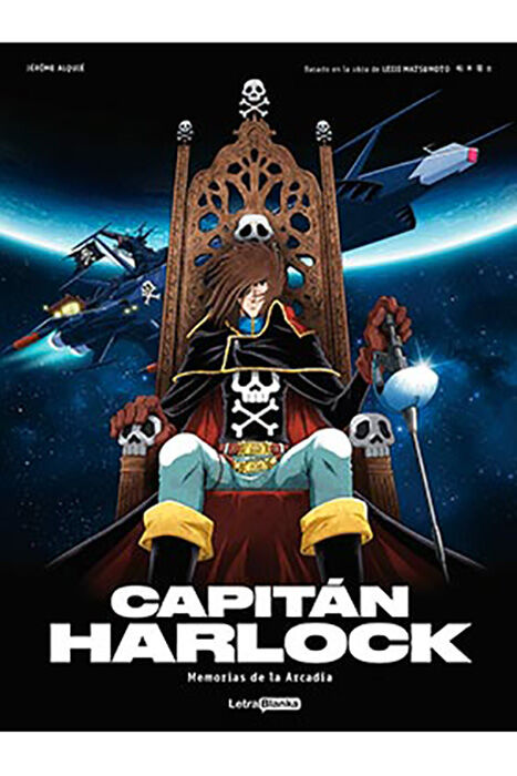 Capit&aacute;n Harlock: memorias de la Arcadia