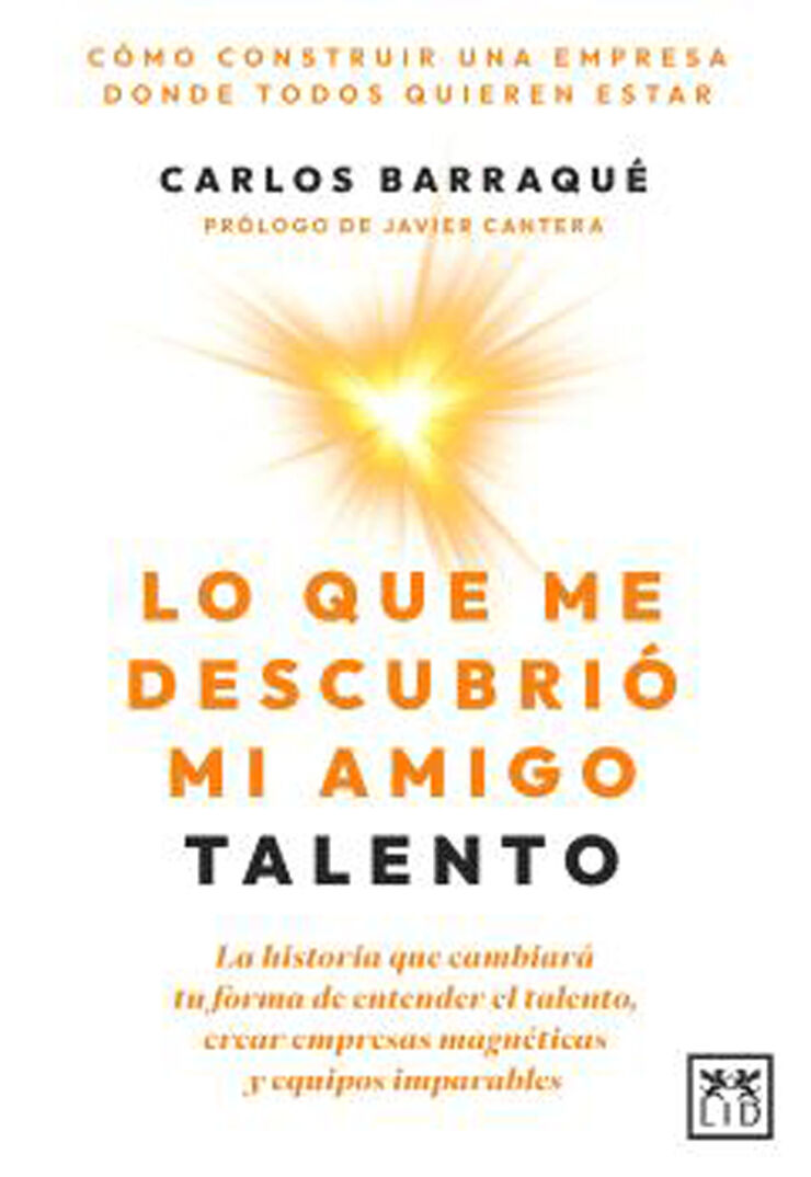 Lo que me descubrió mi amigo Talento