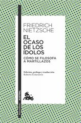 Ocaso de los ídolos, El Ocaso de los ídolos, El