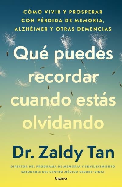 Qu&eacute; puedes recordar cuando est&aacute;s olvidando