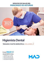 Higienista Dental del Servicio de Salud del Principado de Asturias. Temario parte espec&iacute;fica volumen 2