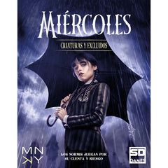 Miércoles: Criaturas y Excluidos
