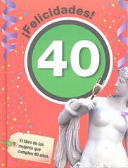Felicidades 40-Mujer Felicidades 40-Mujer