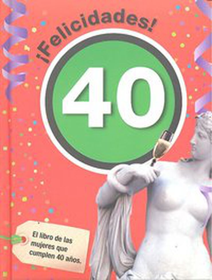 Felicidades 40-Mujer