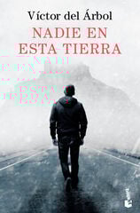 Nadie en esta tierra Nadie en esta tierra