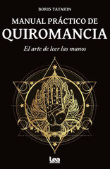 Manual práctico de quiromancia Manual práctico de quiromancia