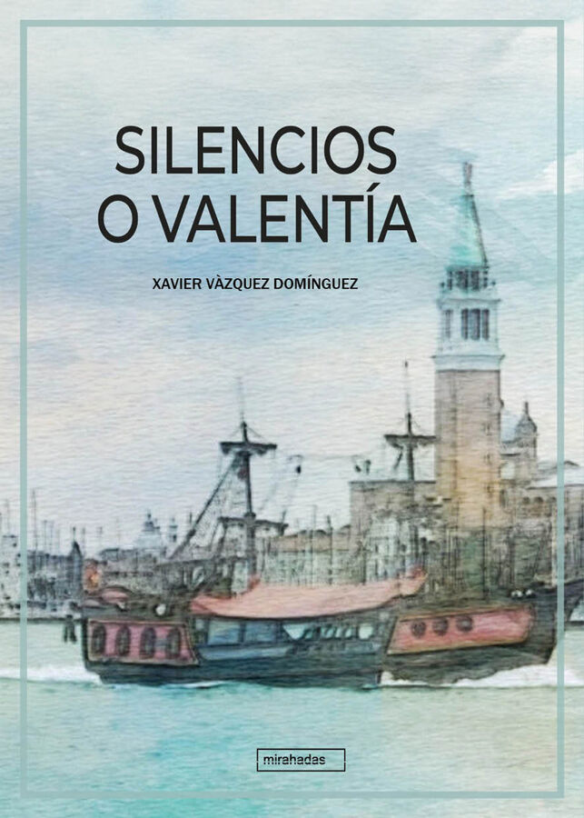 Silencios o valent&iacute;a