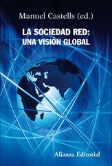 Sociedad red: una visión global, La Sociedad red: una visión global, La