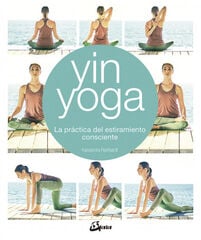 Yin Yoga Yin Yoga