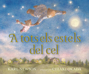 A tots els estels del cel A tots els estels del cel
