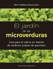 El jardín de las microverduras El jardín de las microverduras