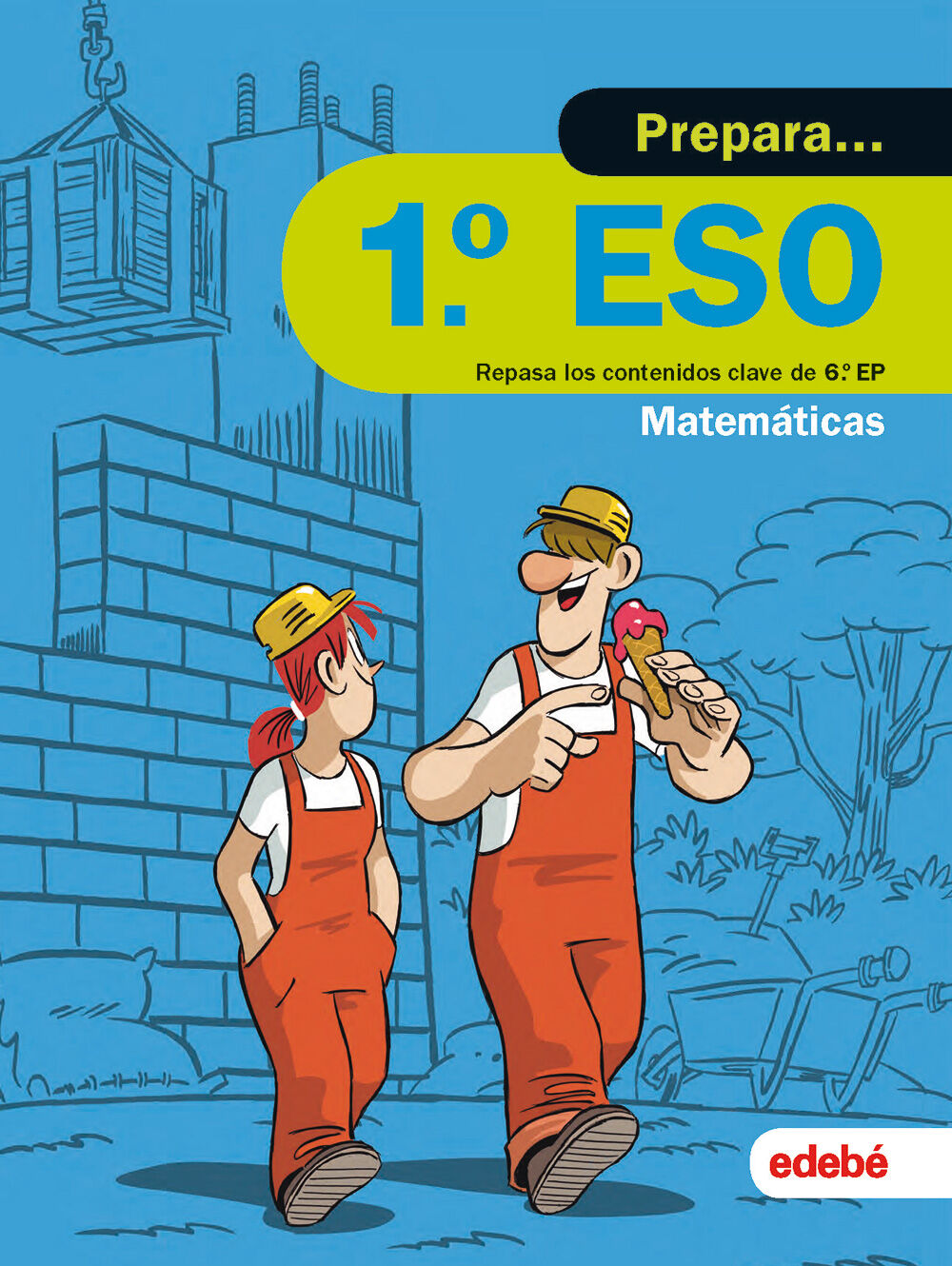 Cuaderno Prepara 1&ordm; ESO Matem&aacute;ticas