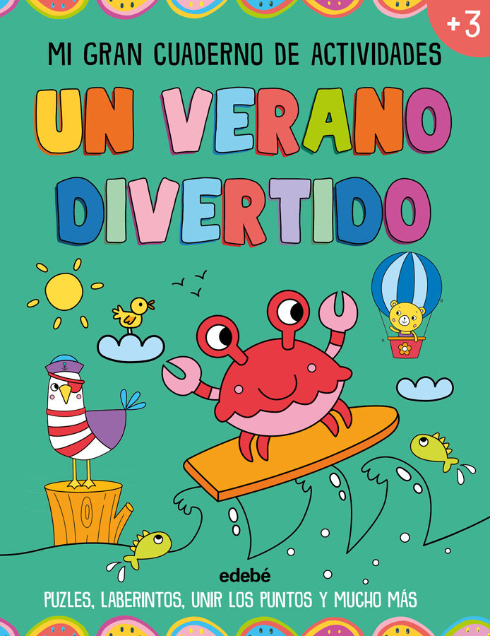 Un verano divertido. Mi gran cuaderno de actividades