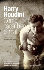Cómo hacer bien el mal Cómo hacer bien el mal