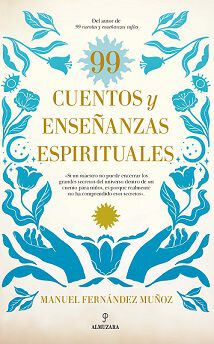 99 cuentos y ense&ntilde;anzas espirituales