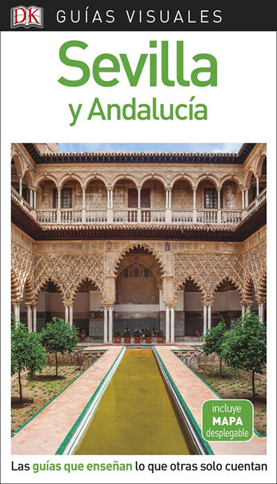 Sevilla y Andaluc&iacute;a (Gu&iacute;as Visuales)