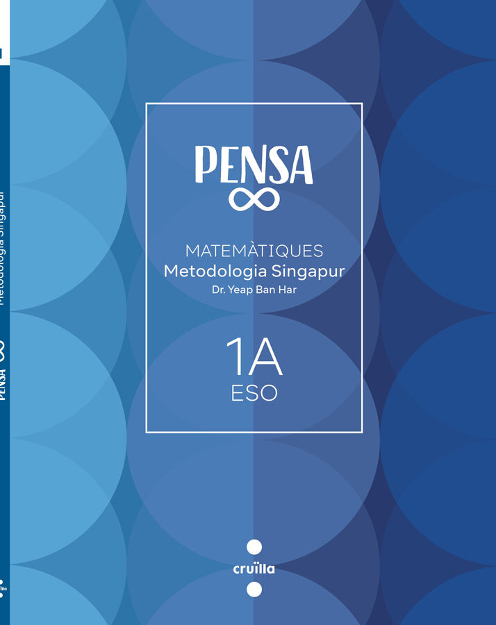 Pensa infinit. Metodologia Singapur. 1 Secund&agrave;ria. Cruilla